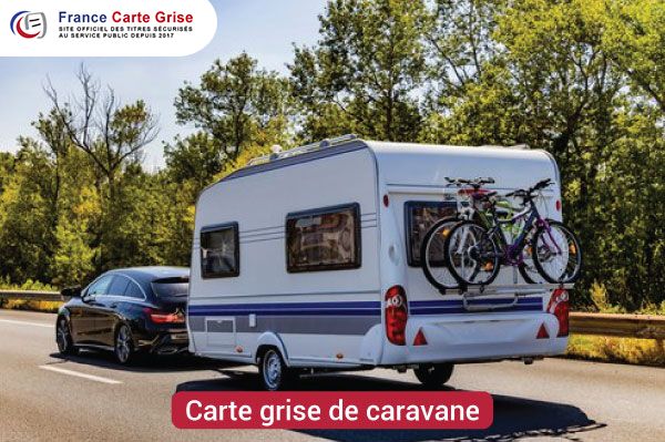 Carte grise de caravane