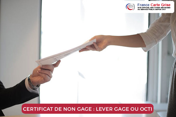 Lever gage ou OCTI Véhicule gagé